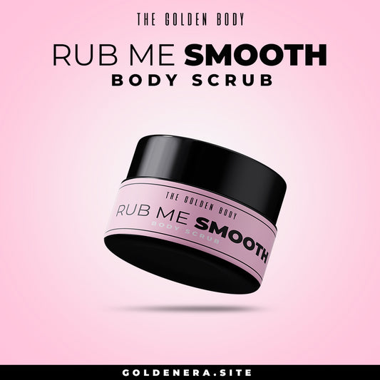 Rub Me Smooth